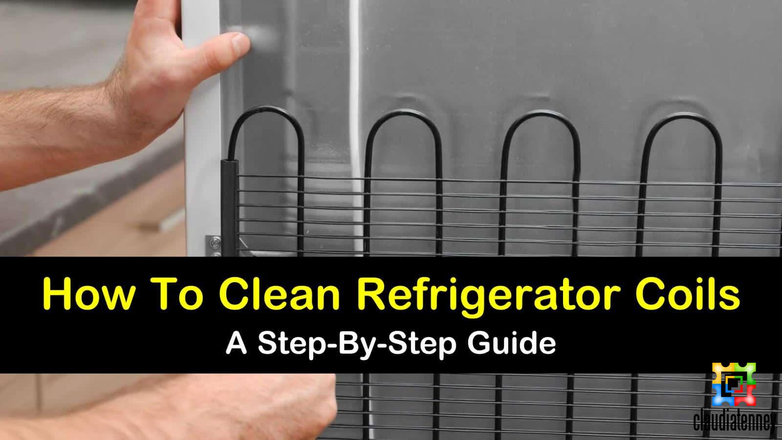 How to Clean Refrigerator Coils